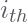 i_{th}